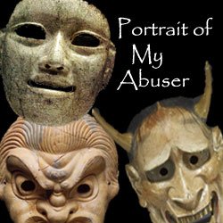Portrait of My Abuser: The Devil Only I See