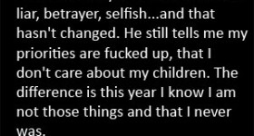 He's like a tiny voice that annoys me sometimes but cannot discourage me from following my heart or from being the wonderful woman I am and always have been