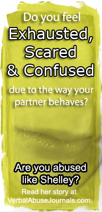 She told me to call the Domestic Violence hotline, I was floored that what I was dealing with was domestic violence. That was the day I woke up.