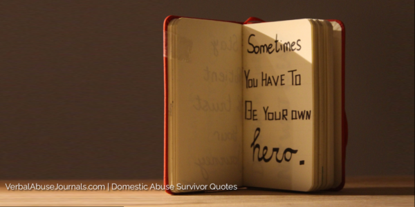 Journal standing upright open to a quote saying "Sometimes you have to be your own hero." Then the name of this website and title of this page.