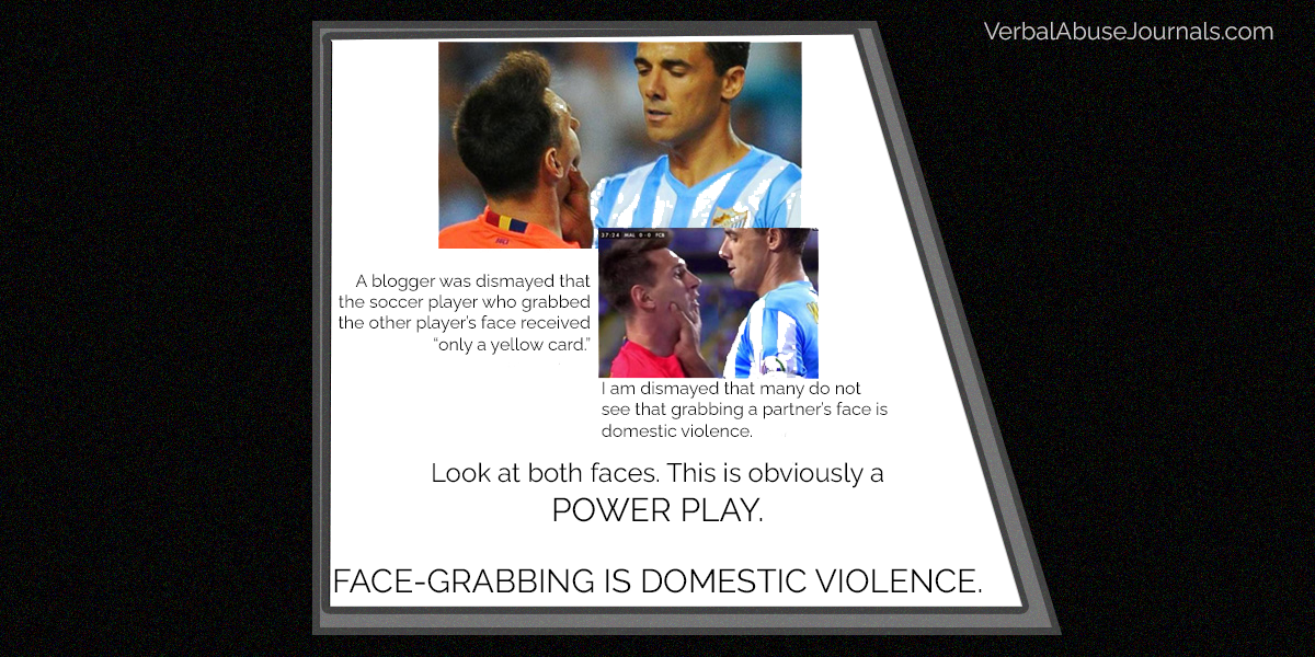 Was I Abused When He Grabbed My Face?
