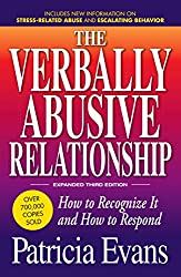 The Verbally Abusive Relationship by Patricia Evans